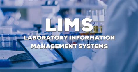 What is a LIMS (Laboratory Information Management .
